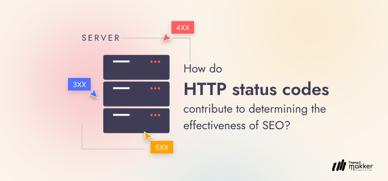 How do HTTP status codes contribute to determining the effectiveness of SEO?