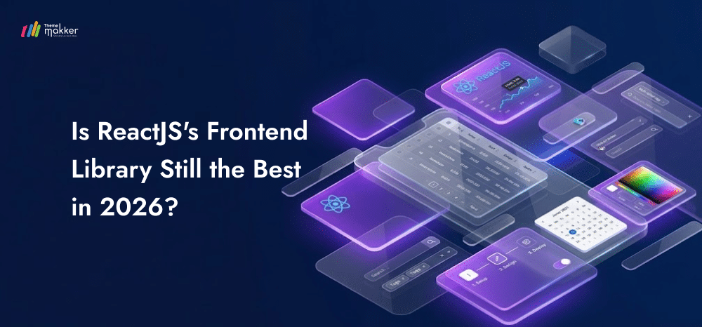 Is ReactJS’s Frontend Library Still the Best in 2026?