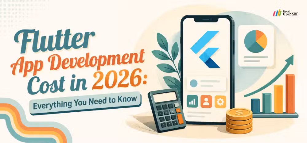 Flutter App Development Cost in 2026: Everything You Need to Know