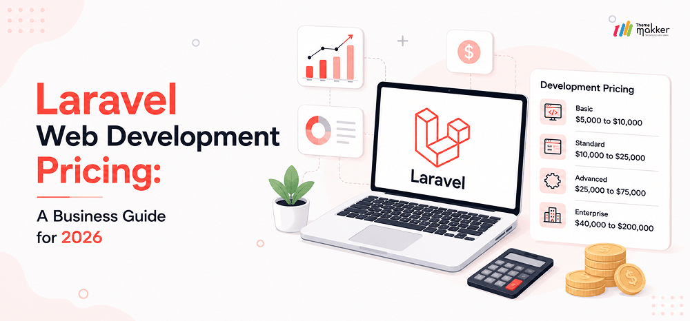 Laravel Web Development Pricing: A Business Guide for 2026