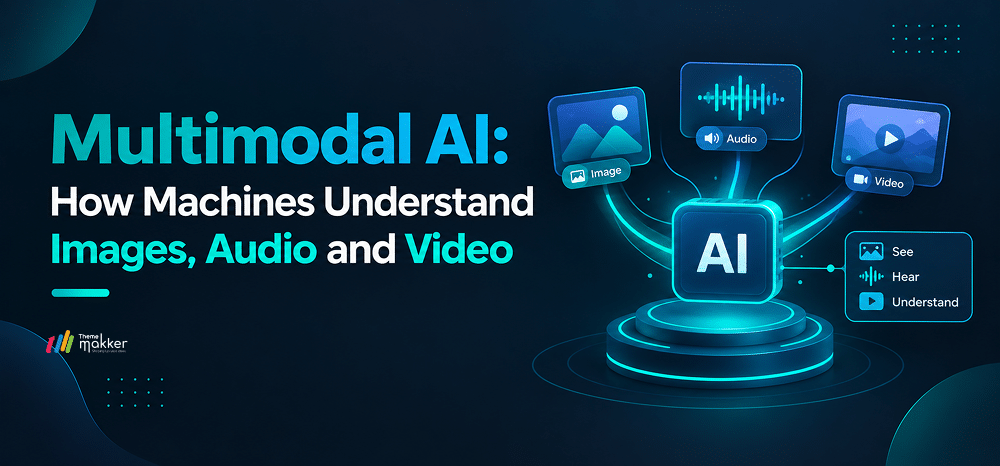 Multimodal AI: How Machines Understand Images, Audio and Video