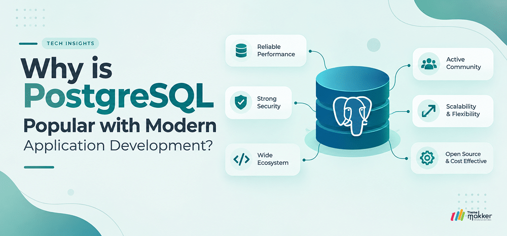 Why is PostgreSQL Popular with Modern Application Development?